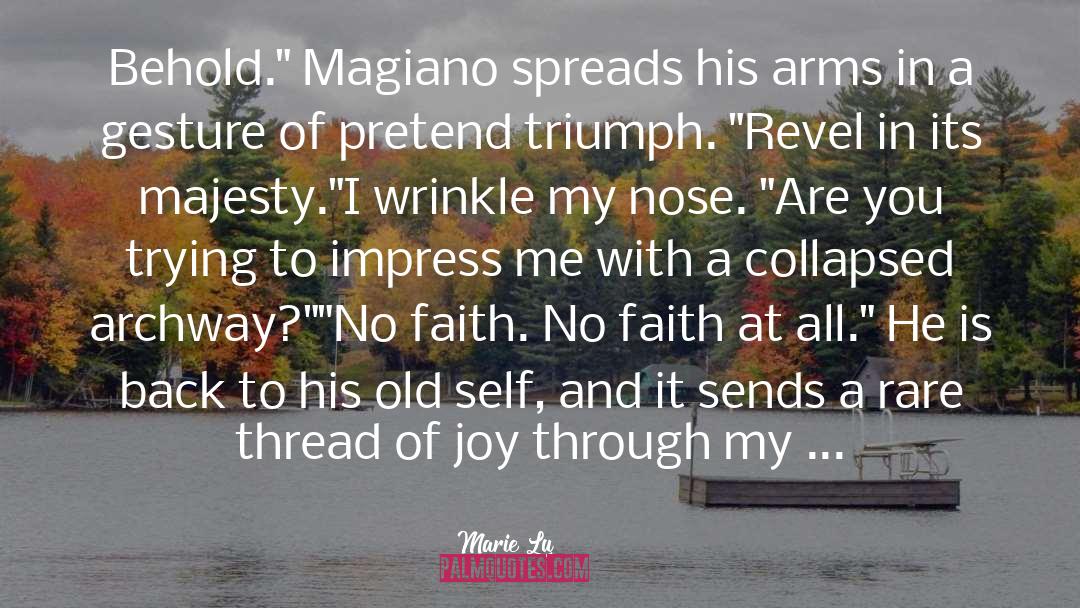 Magiano quotes by Marie Lu