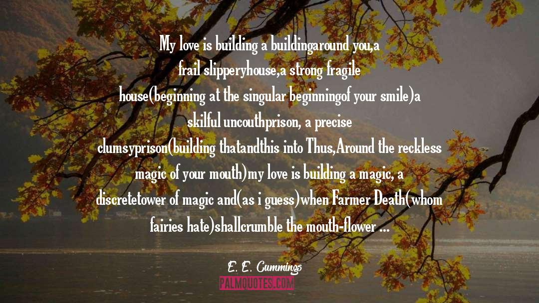 Magic Armor quotes by E. E. Cummings