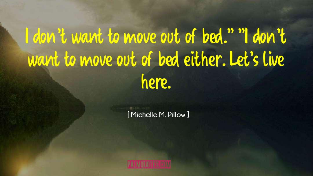 Magic Bites quotes by Michelle M. Pillow