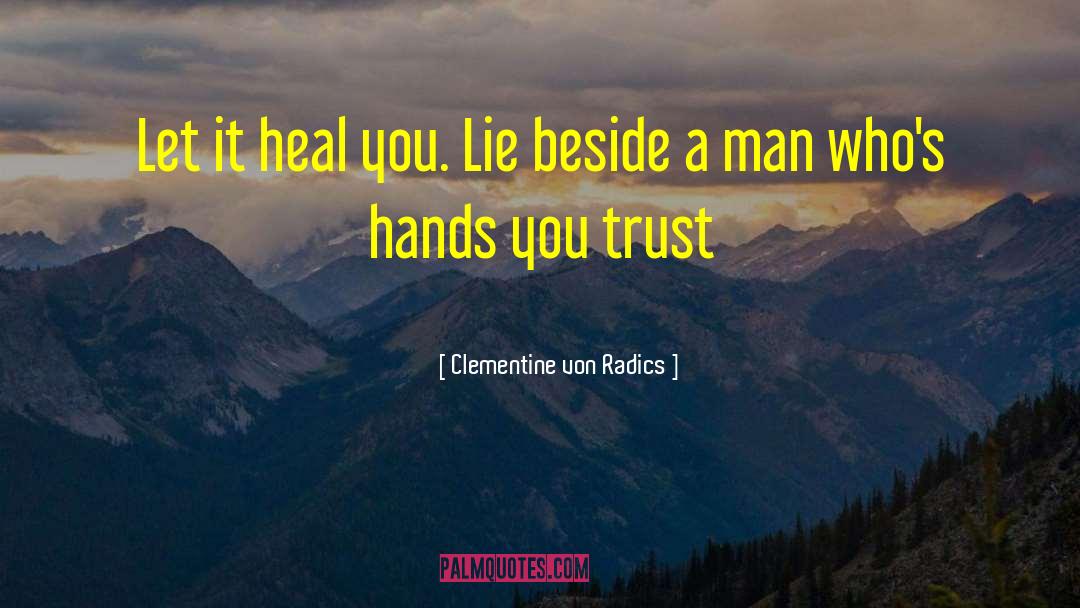 Magic Hands quotes by Clementine Von Radics