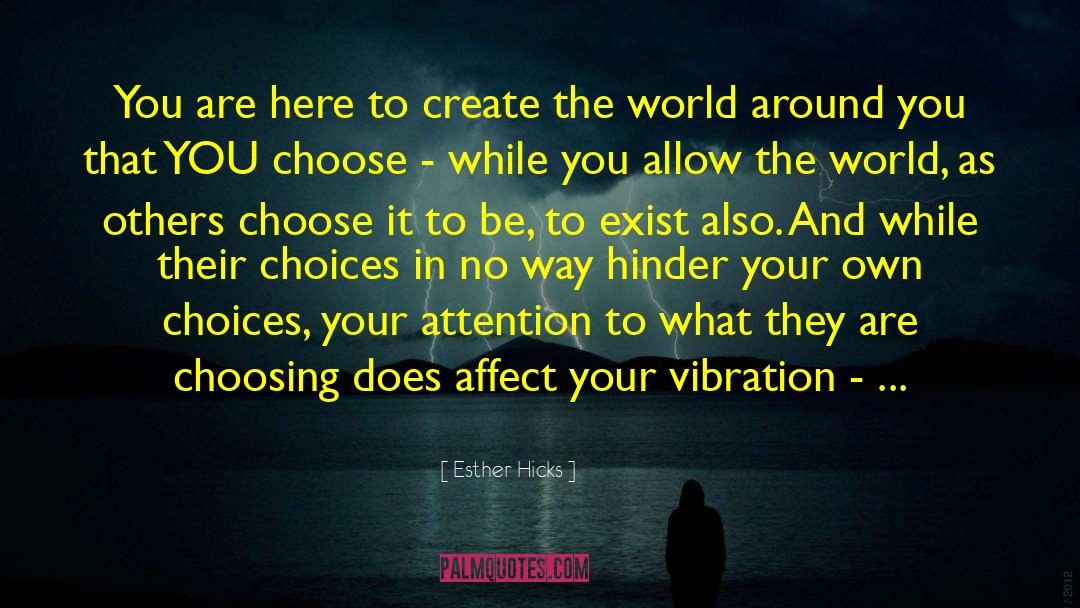 Magic In The World quotes by Esther Hicks