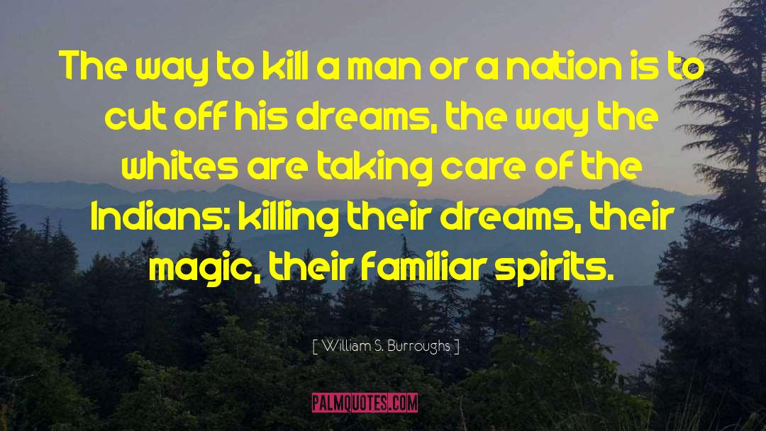 Magic Lamp quotes by William S. Burroughs