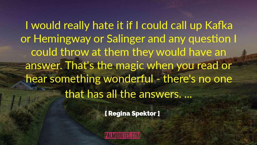 Magic Made quotes by Regina Spektor