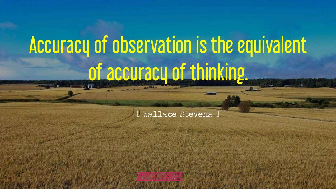 Magic Observation quotes by Wallace Stevens