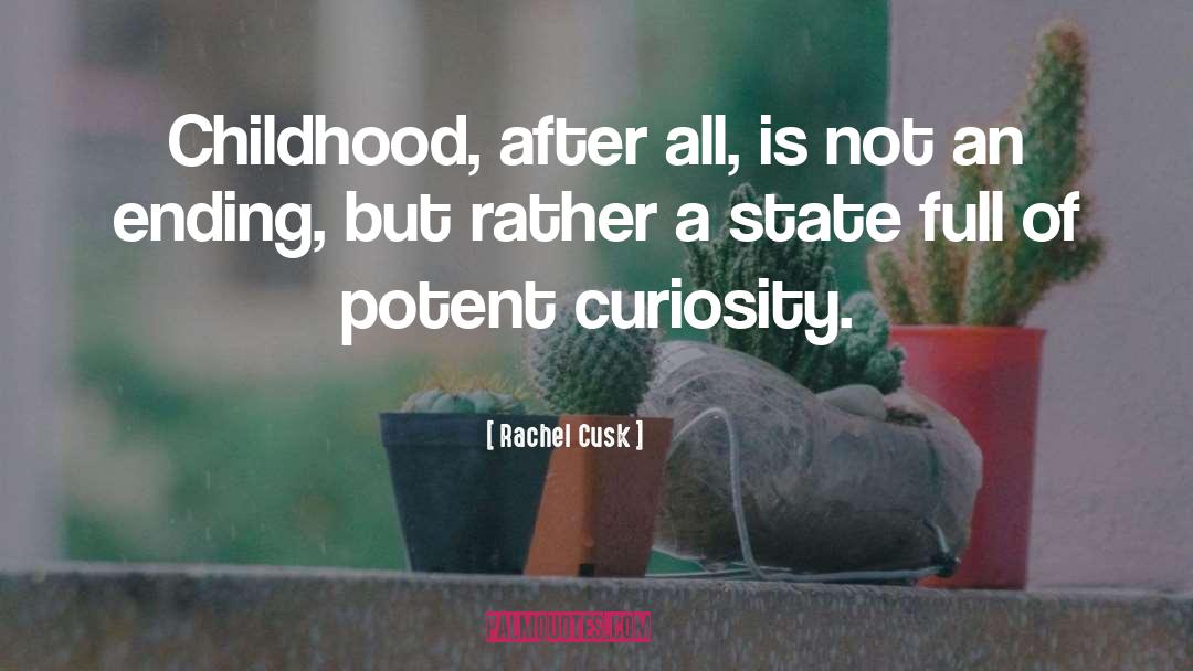 Magic Of Childhood quotes by Rachel Cusk