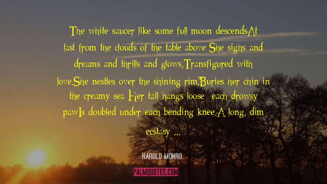 Magic Of Full Moon Night quotes by Harold Monro