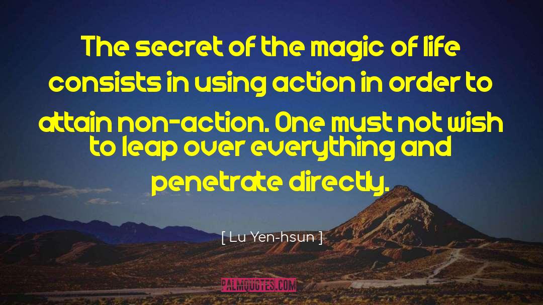 Magic Of Life quotes by Lu Yen-hsun