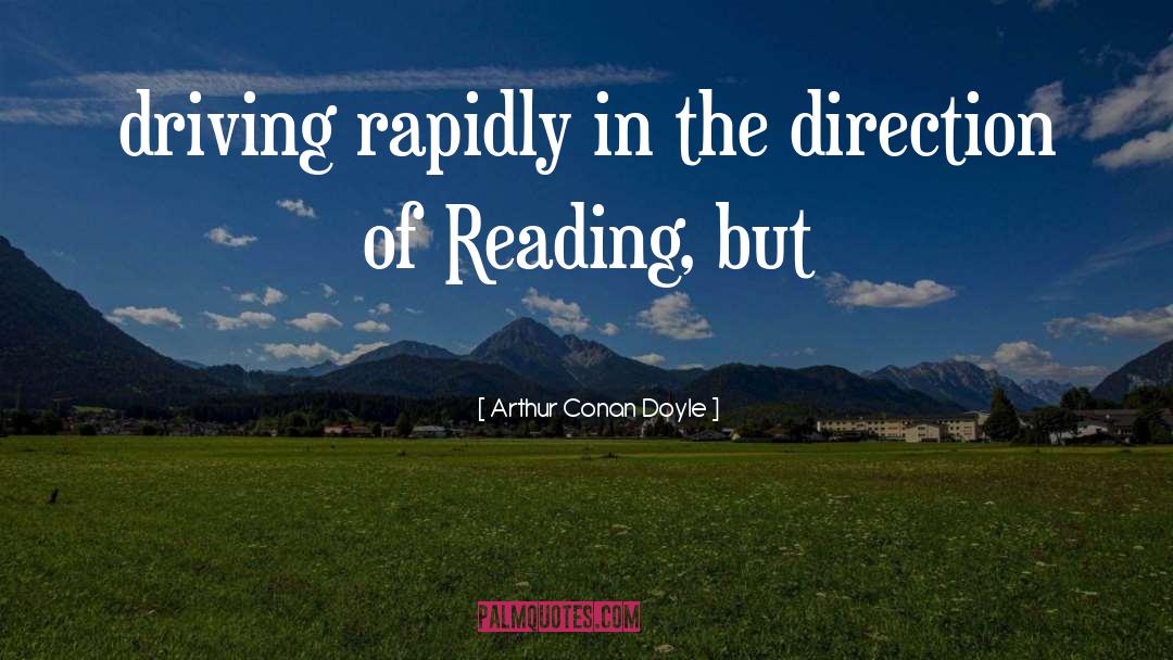 Magic Of Reading quotes by Arthur Conan Doyle