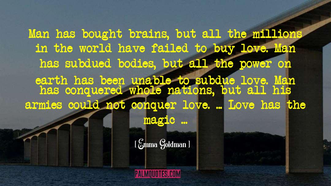 Magic Power quotes by Emma Goldman