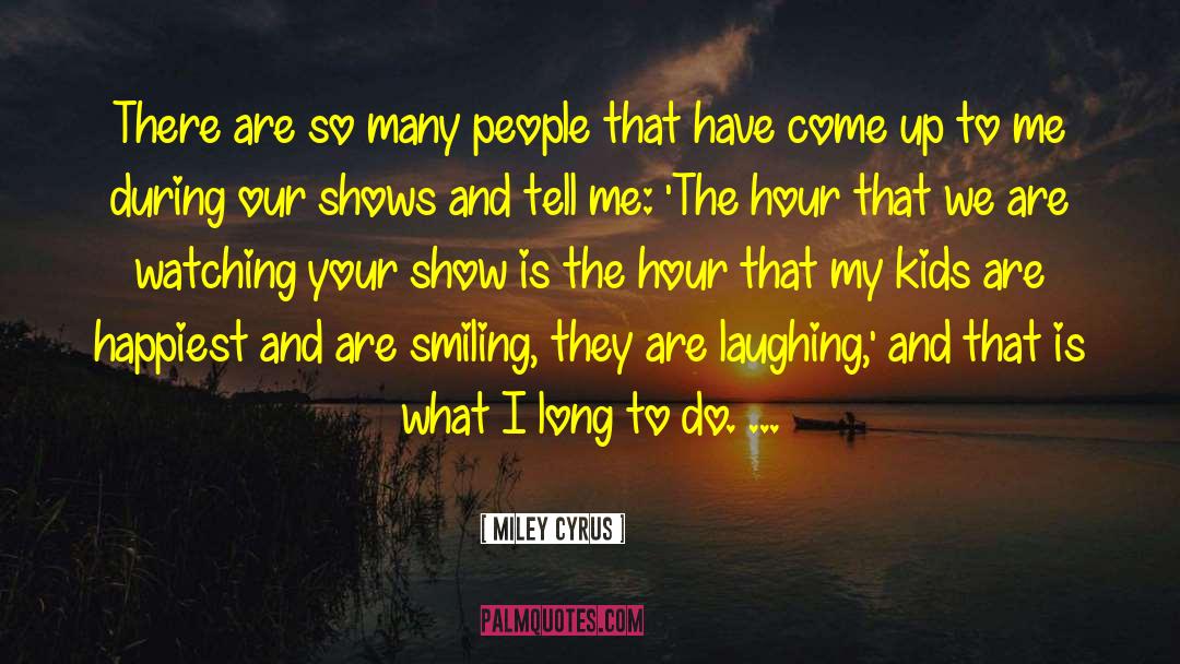 Magic Show quotes by Miley Cyrus