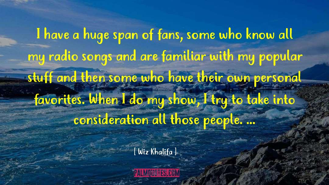Magic Show quotes by Wiz Khalifa