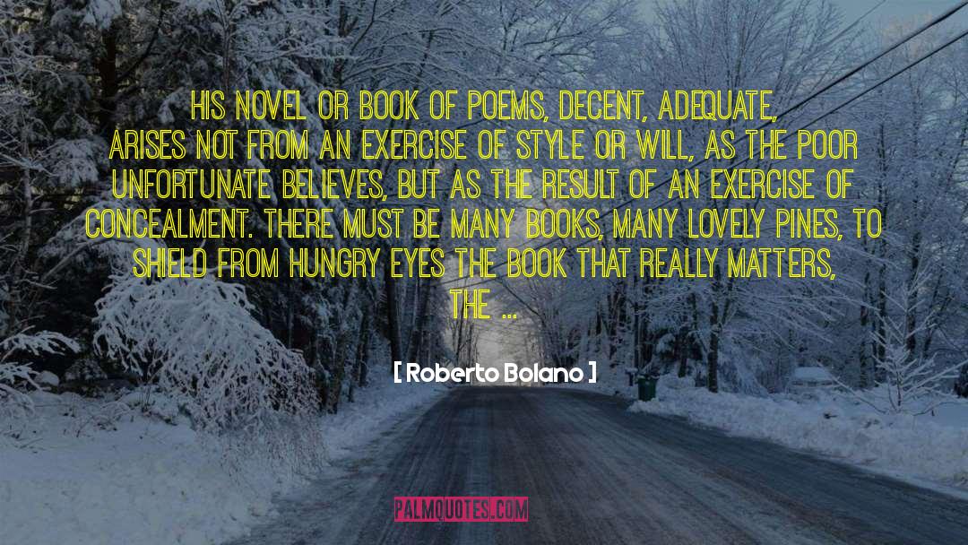 Magic Slays quotes by Roberto Bolano