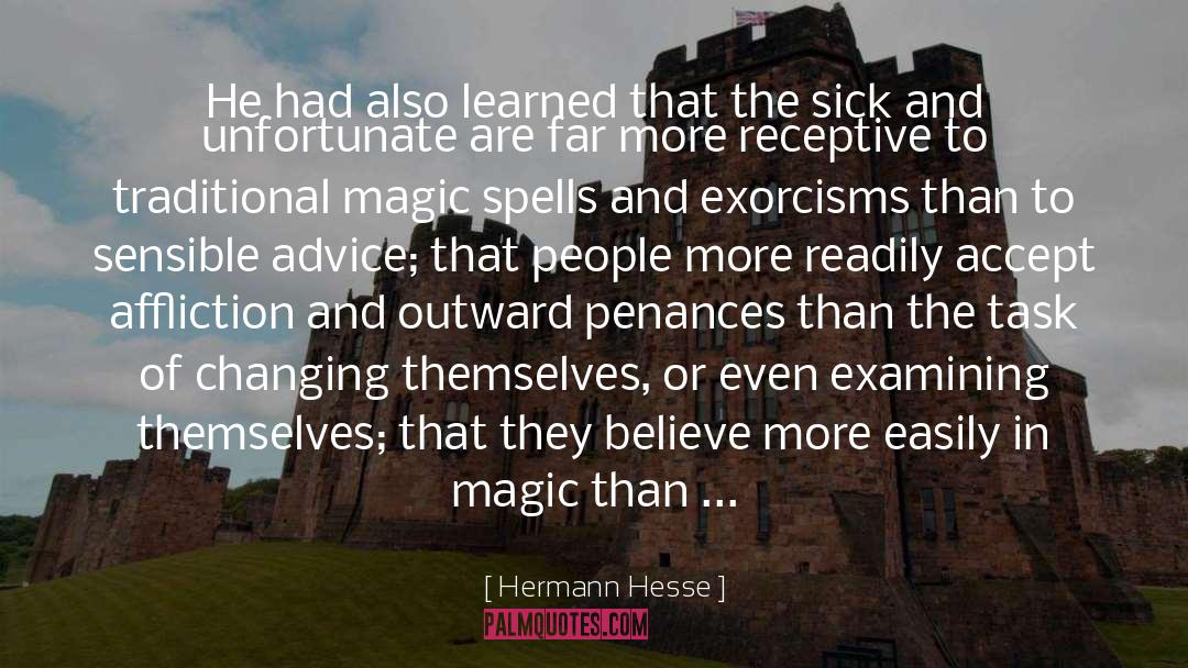 Magic Spells quotes by Hermann Hesse