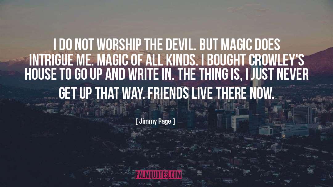 Magic Strikes quotes by Jimmy Page