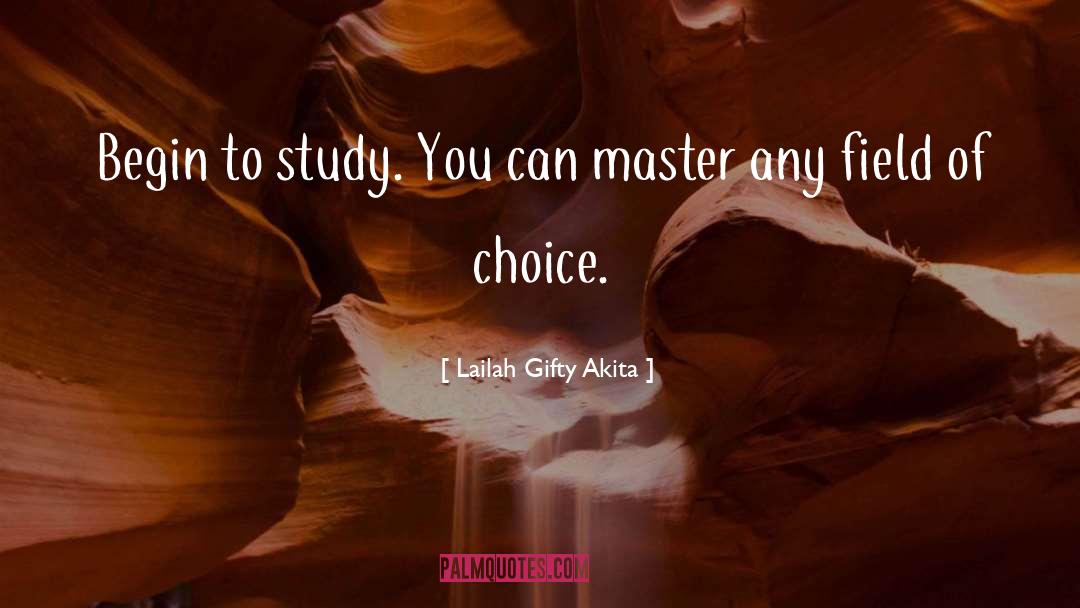 Magic Study quotes by Lailah Gifty Akita