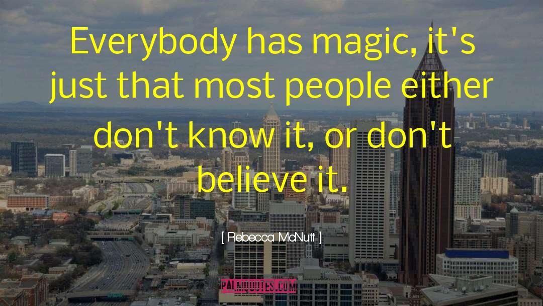 Magic Systems quotes by Rebecca McNutt