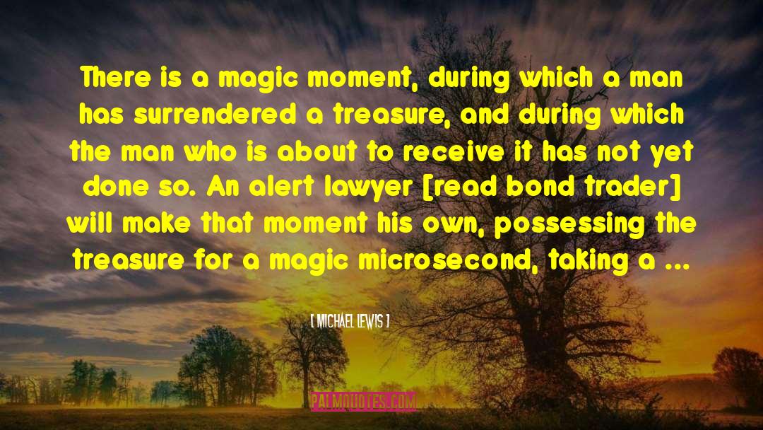 Magic Thief quotes by Michael Lewis