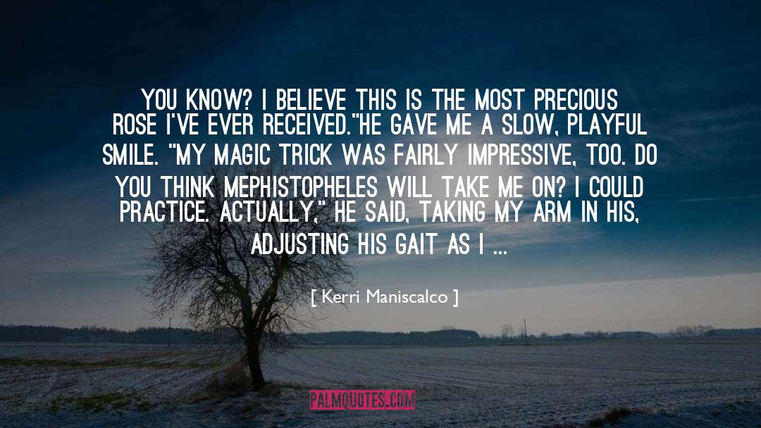 Magic Trick quotes by Kerri Maniscalco