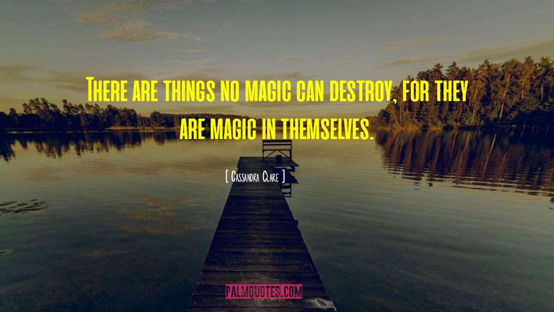 Magic Trick quotes by Cassandra Clare