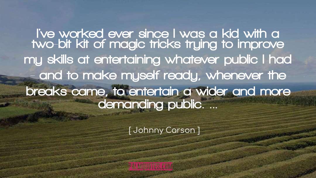 Magic Tricks quotes by Johnny Carson