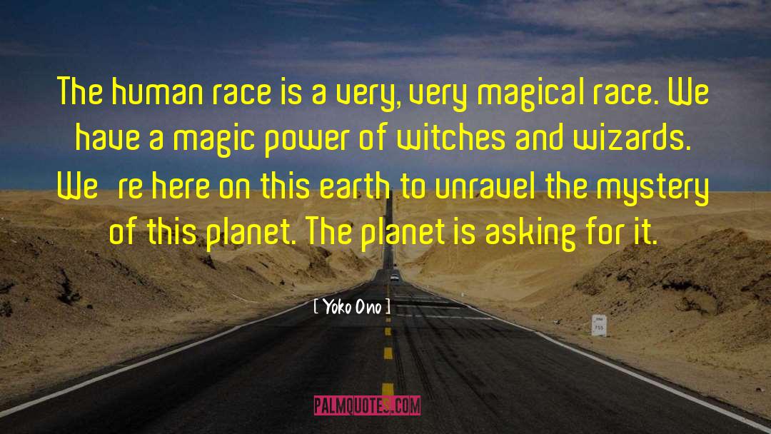 Magic Vs Muggle quotes by Yoko Ono