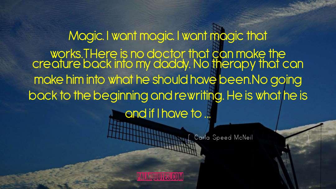 Magic Words quotes by Carla Speed McNeil