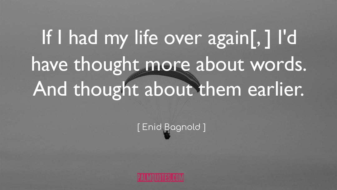 Magic Words quotes by Enid Bagnold