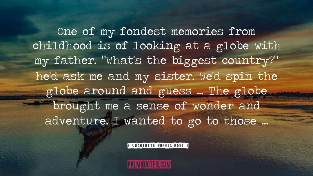 Magical Childhood Memories quotes by Charlotte Sophia Kasl