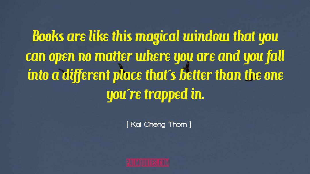 Magical Items quotes by Kai Cheng Thom