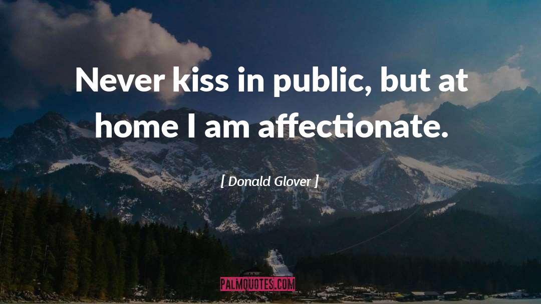 Magical Kiss quotes by Donald Glover