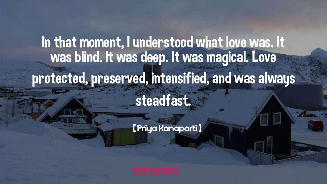Magical Love quotes by Priya Kanaparti