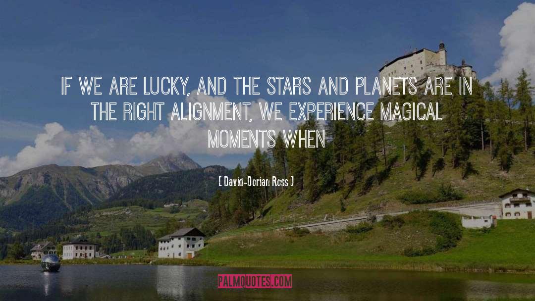 Magical Moments quotes by David-Dorian Ross