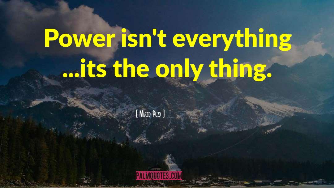 Magical Power quotes by Mario Puzo