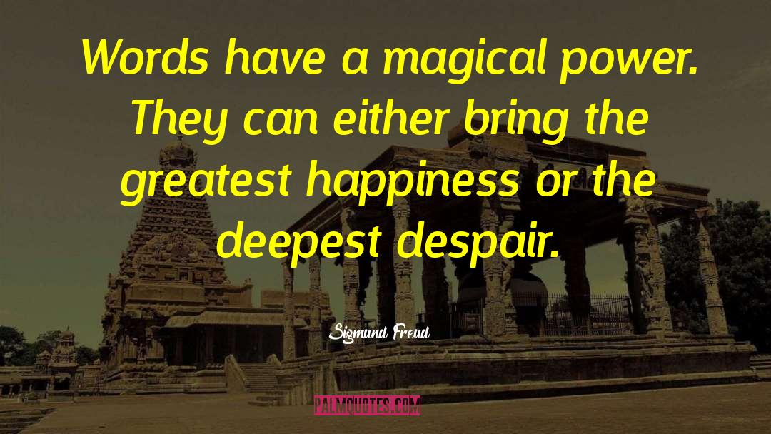 Magical Power quotes by Sigmund Freud