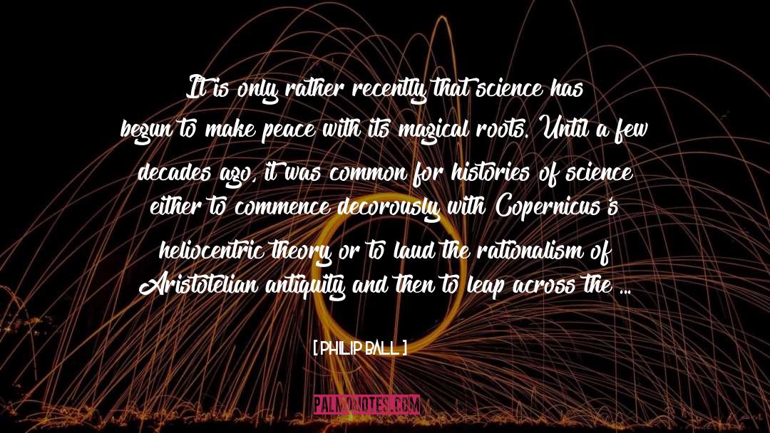 Magical Reaism quotes by Philip Ball