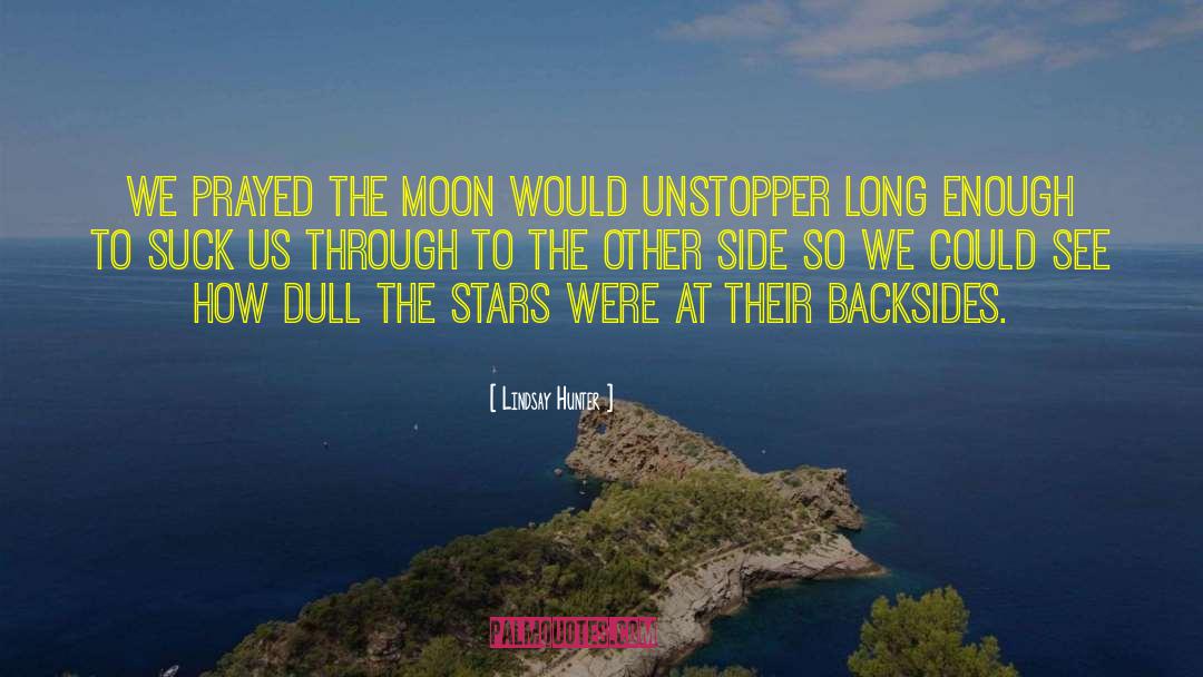 Magical Realism quotes by Lindsay Hunter