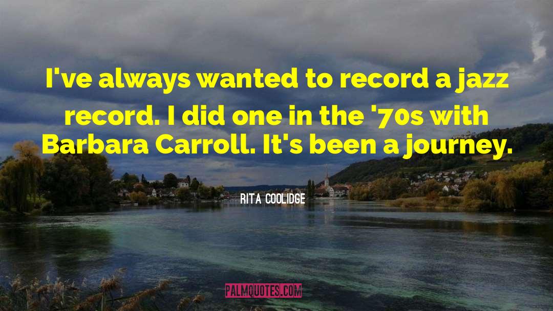 Magical Record quotes by Rita Coolidge