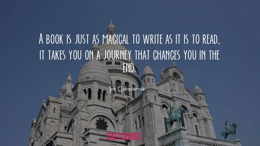 Magical Spells quotes by Jen Golembiewski