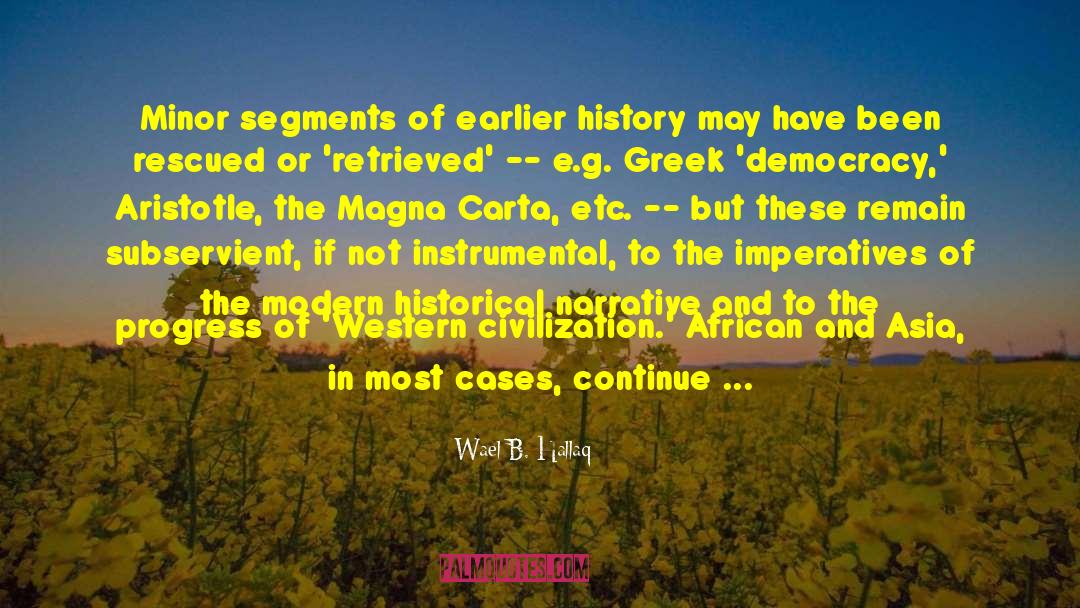 Magna Carta quotes by Wael B. Hallaq