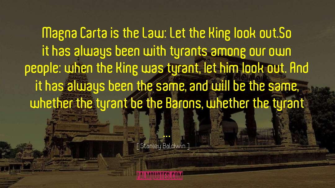 Magna Carta quotes by Stanley Baldwin