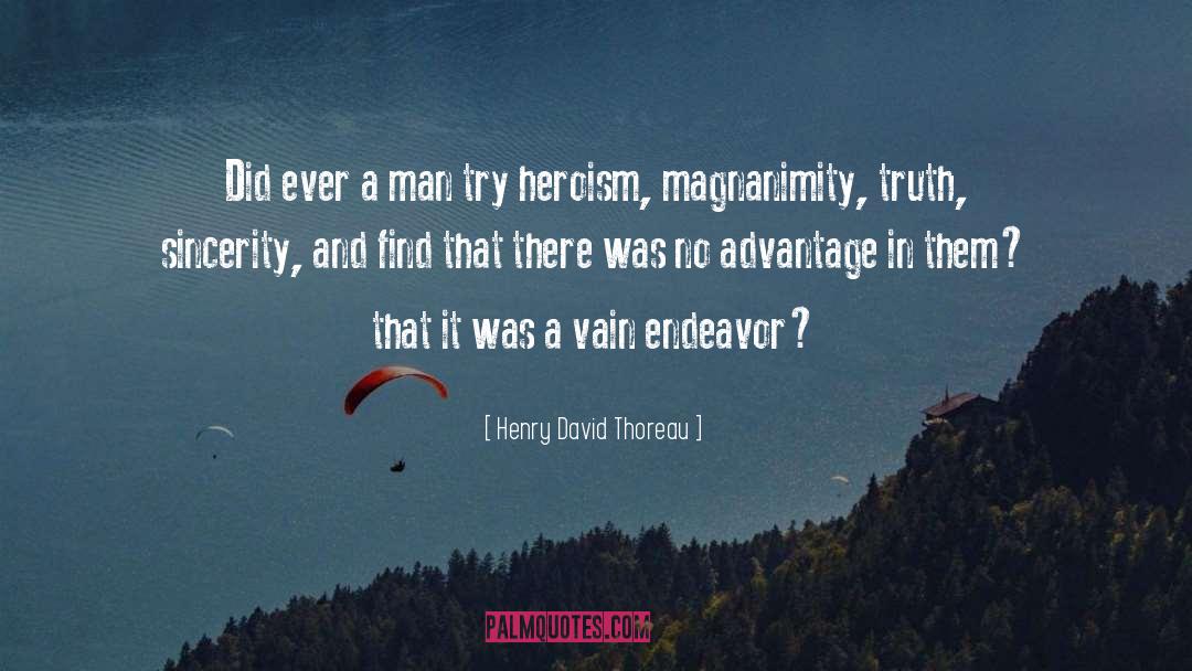 Magnanimity quotes by Henry David Thoreau