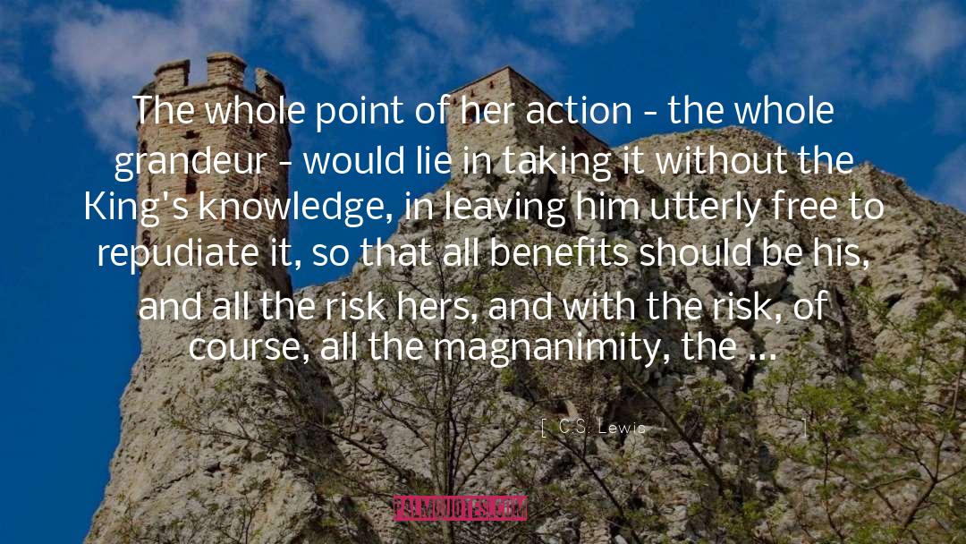 Magnanimity quotes by C.S. Lewis