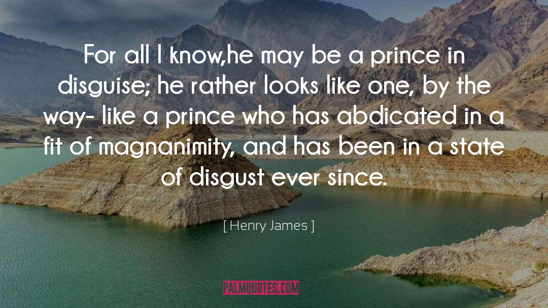 Magnanimity quotes by Henry James