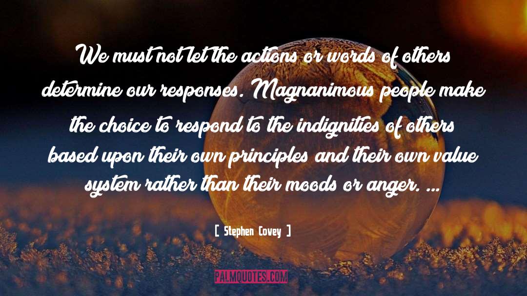 Magnanimous quotes by Stephen Covey