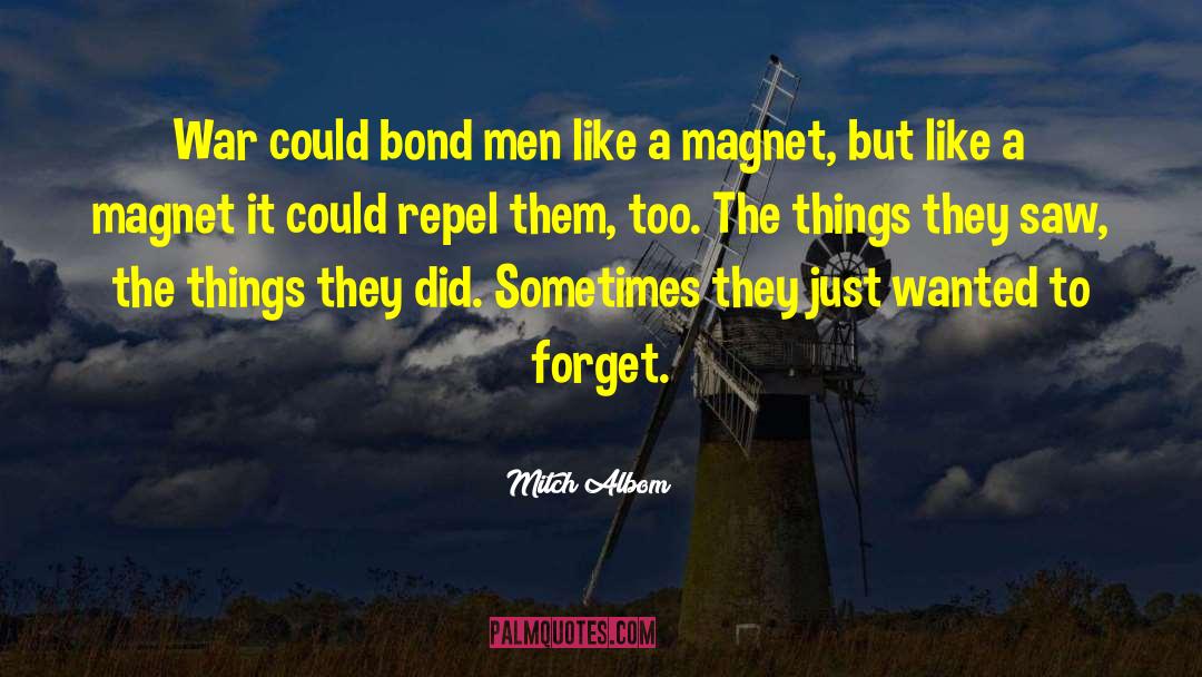 Magnet Quote quotes by Mitch Albom
