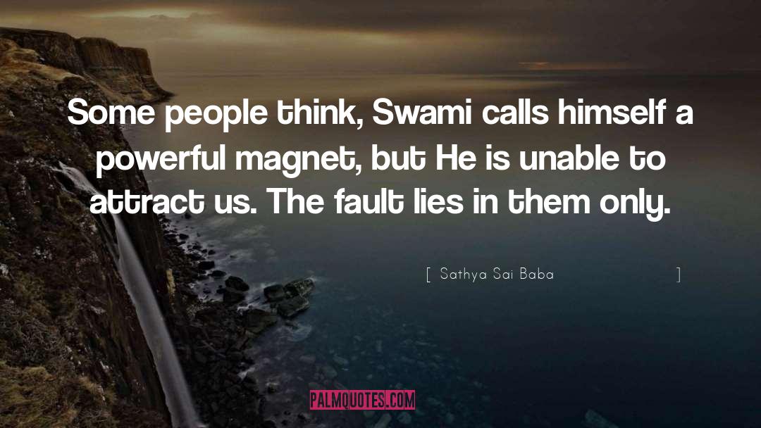 Magnet quotes by Sathya Sai Baba