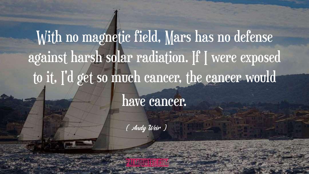 Magnetic Field quotes by Andy Weir