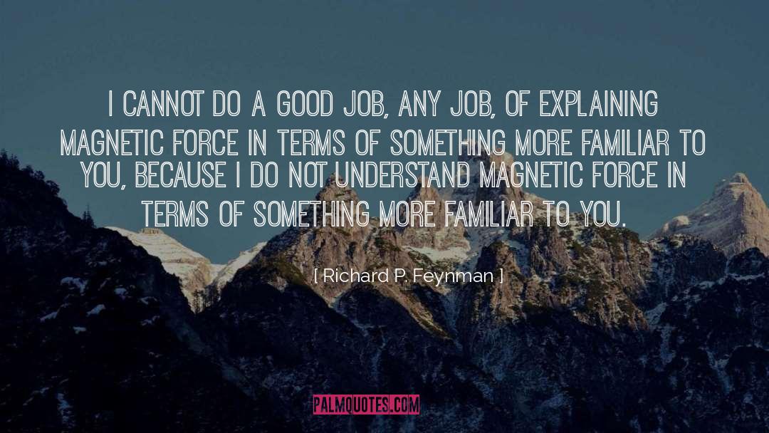 Magnetic quotes by Richard P. Feynman