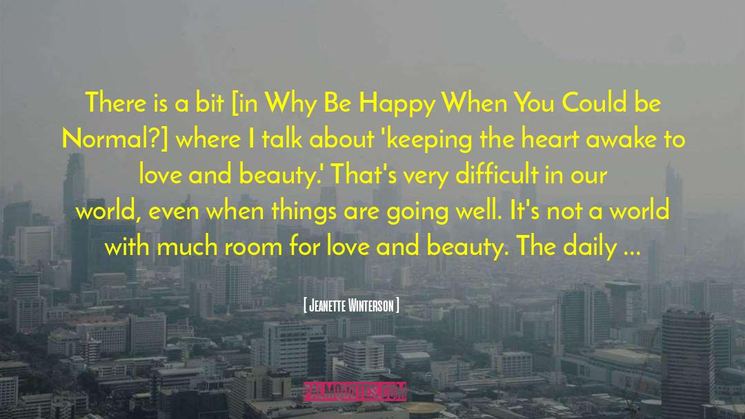 Magnificence And Beauty quotes by Jeanette Winterson