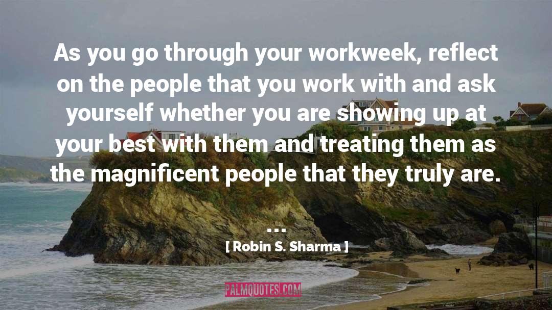 Magnificent quotes by Robin S. Sharma